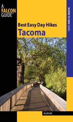 Best Easy Day Hikes Tacoma - Cox, Allen