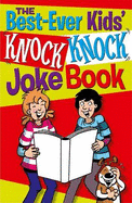 Best Ever Knock Knock Joke Book