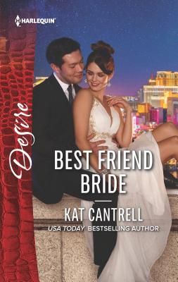 Best Friend Bride - Cantrell, Kat