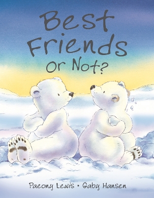 Best Friends or Not? - Lewis, Paeony