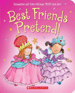 Best Friends Pretend!