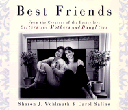 Best Friends - Wohlmuth, Sharon J, and Saline, Carol