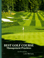 Best Golf Course Management Practices - McCarty, L B