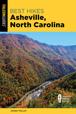 Best Hikes Asheville, North Carolina - Molloy, Johnny