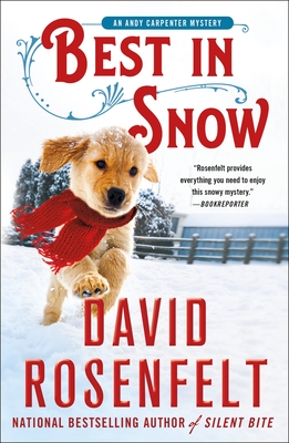 Best in Snow: An Andy Carpenter Mystery - Rosenfelt, David