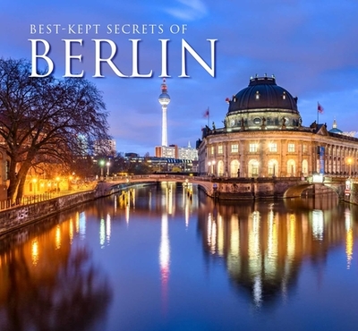 Best-Kept Secrets of Berlin - McNab, Christopher, Dr.