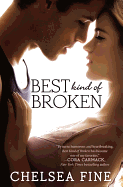 Best Kind of Broken - Fine, Chelsea