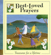 Best Loved Prayers: Treasure for a Lifetime