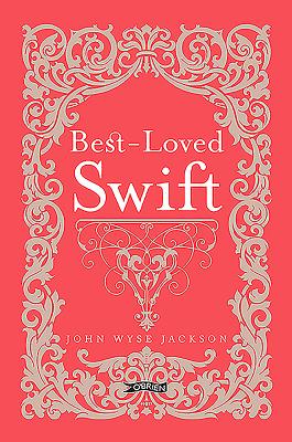Best-Loved Swift - Swift, Jonathan, and Wyse Jackson ( dec'd), John (Editor)