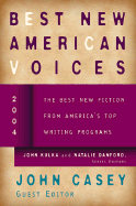 Best New American Voices - Casey, John (Editor), and Kulka, John (Editor), and Danford, Natalie (Editor)