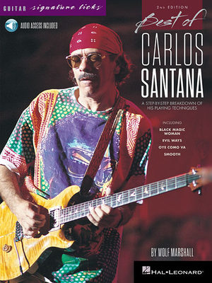 Best of Carlos Santana - Signature Licks - 2nd Edition (Book/Online Audio) - Marshall, Wolf, and Santana, Carlos