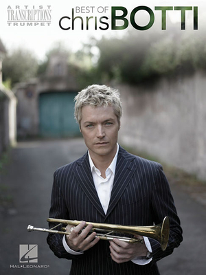 Best of Chris Botti - Botti, Chris