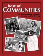 Best of Communities: VII. Relationships, Intimacy, Health, and Well-Being