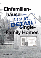 best of Detail: Einfamilienhauser/Single-Family Homes