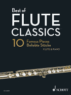 Best of Flute Classics: 10 Famous Pieces for Flute and Piano