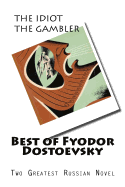 Best of Fyodor Dostoevsky