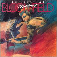 Best of Michael Bloomfield [Takoma] - Michael Bloomfield