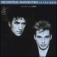 Best of OMD [UK Bonus Tracks] - Orchestral Manoeuvres in the Dark