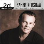 Best of Sammy Kershaw: 20th Century Masters: The Millennium Collection