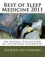 Best of Sleep Medicine 2011: An Annual Collection of Scientific Literature