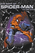 Best of Spider-Man - Volume 1 - Straczynski, J Michael, and Bendis, Brian Michael, and Jenkins, Paul
