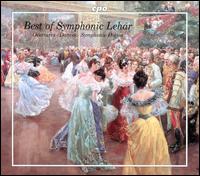 Best of Symphonic Lehár - Latica Honda-Rosenberg (violin); Robert Gambill (tenor); Volker Banfield (piano); Volker Worlitzsch (violin);...