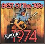 Best of the 70's: Hits of 1974