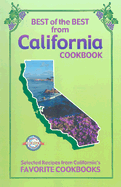 Best of the Best from California Cookbook: Selected Recipes from California's Favorite Cookbooks