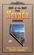 Best of the Best from Nevada Cookbook: Selected Recipes from Nevada's Favorite Cookbooks - McKee, Gwen, and Moseley, Barbara