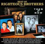 Best of the Righteous Brothers, Vol. 2: Then & Now/Reunion