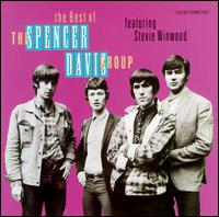 Best of the Spencer Davis Group [EMI 1987] - The Spencer Davis Group