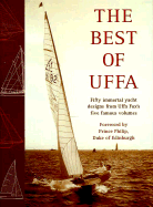Best of Uffa: 50 Great Yacht Designs from Uffa Fox's Five Famous Volumes