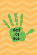 Best OT Ever: Occupational Therapy Notebook