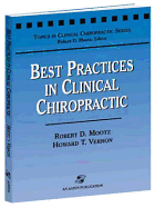 Best Practices in Clinical Chiropractic - Mootz, Robert D, and Vernon, Howard T