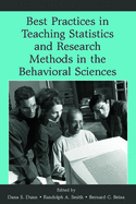 Best Practices in Teaching Statistics and Research Methods in the Behavioral Sciences