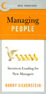 Best Practices: Managing People: Secrets to Leading for New Managers