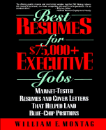 Best Resumes for $75,000+ Executive Jobs