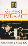 Best Time to ACT