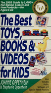 Best Toys, Books and Videos for Kids, 1995