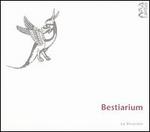 Bestiarium: Animals & Nature in Medieval Music