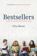 Bestsellers: Popular Fiction Since 1900