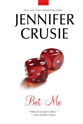 Bet Me - Crusie, Jennifer