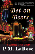 Bet on Beers: A Gamble with Death