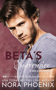 Beta's Surrender: An MMM Mpreg Romance