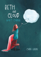 Beth and Cloud Won't Change