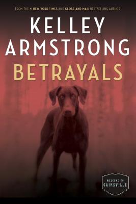 Betrayals - Armstrong, Kelley