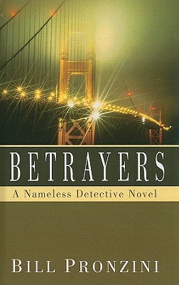 Betrayers - Pronzini, Bill