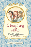 Betsy-Tacy and Tib
