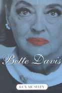 Bette Davis - Moseley, Roy