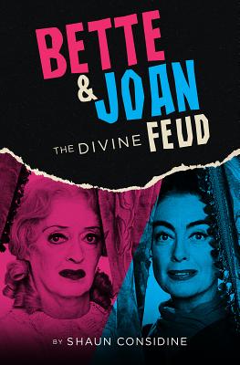 Bette & Joan: The Divine Feud - Considine, Shaun